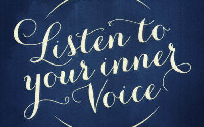 Listening to your inner voice….